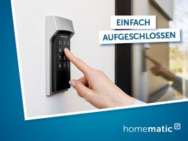 Einfach aufgeschlossen: Das Homematic IP Keypad