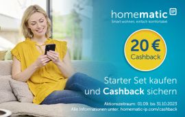 Jetzt das Zuhause smart machen und clever sparen: Die Homematic IP Cashback Aktion beginnt!